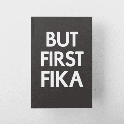 Notebook - But First Fika