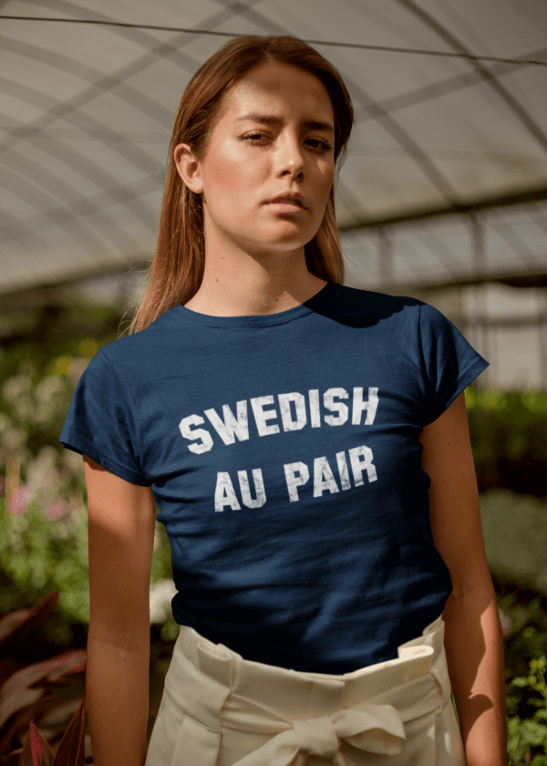 T-Shirt - Swedish Au Pair 2