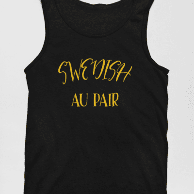 Tank Top - Swedish Au Pair