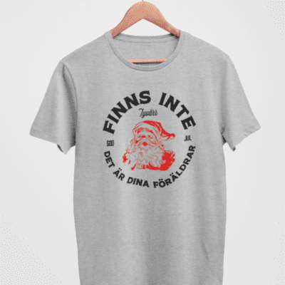 T-Shirt - Jultomten finns inte (tyvarr)