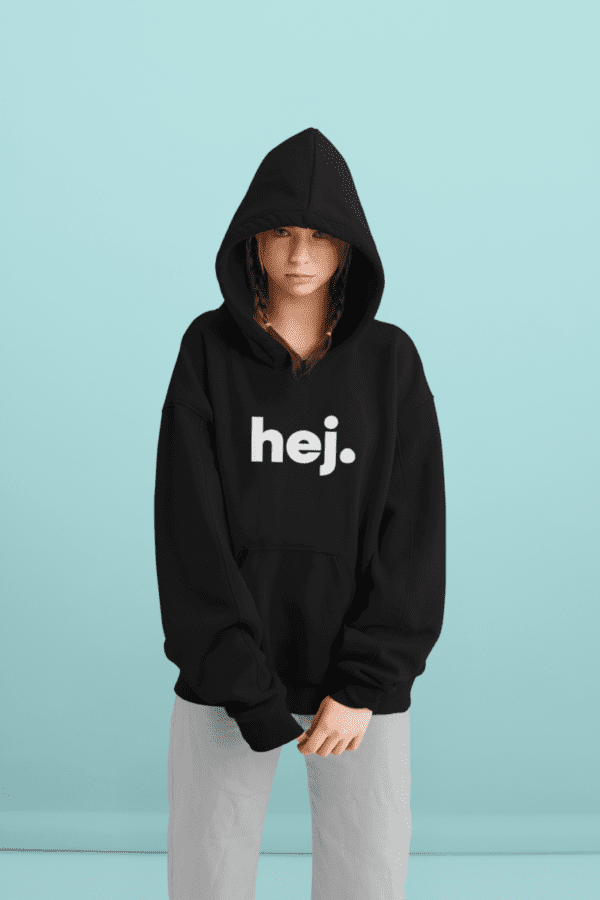 Hoodie - hej