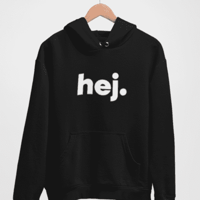 Hoodie - hej