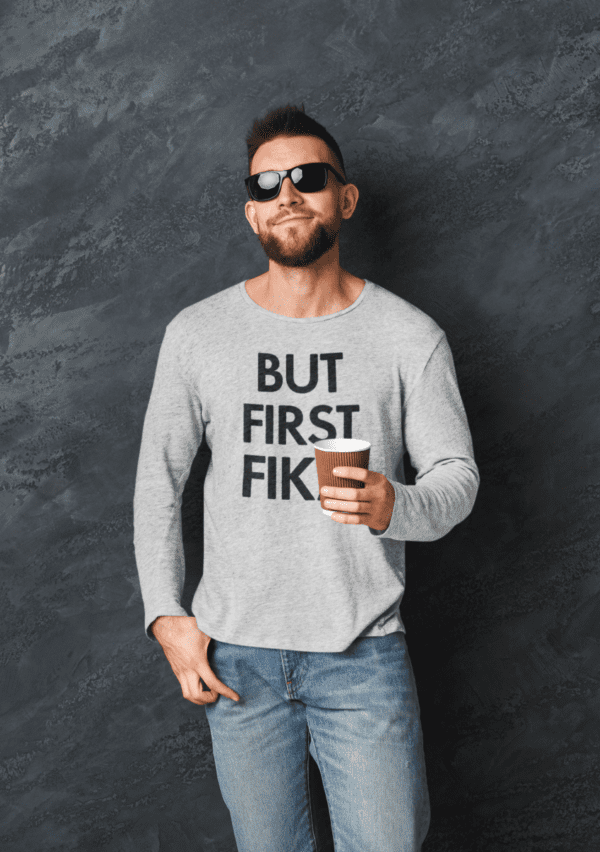 Long-sleeve - But first fika (black print)