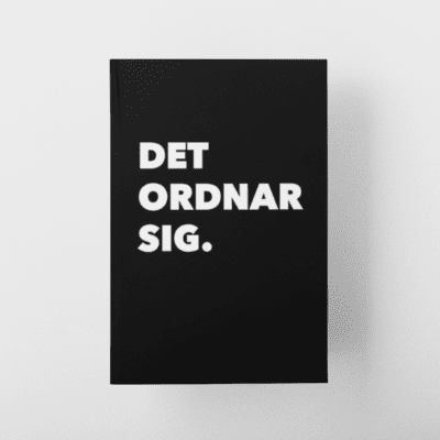 Det Ordnar Sig Notebook Journal