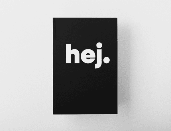 hej (hi in Swedish) Notebook Journal